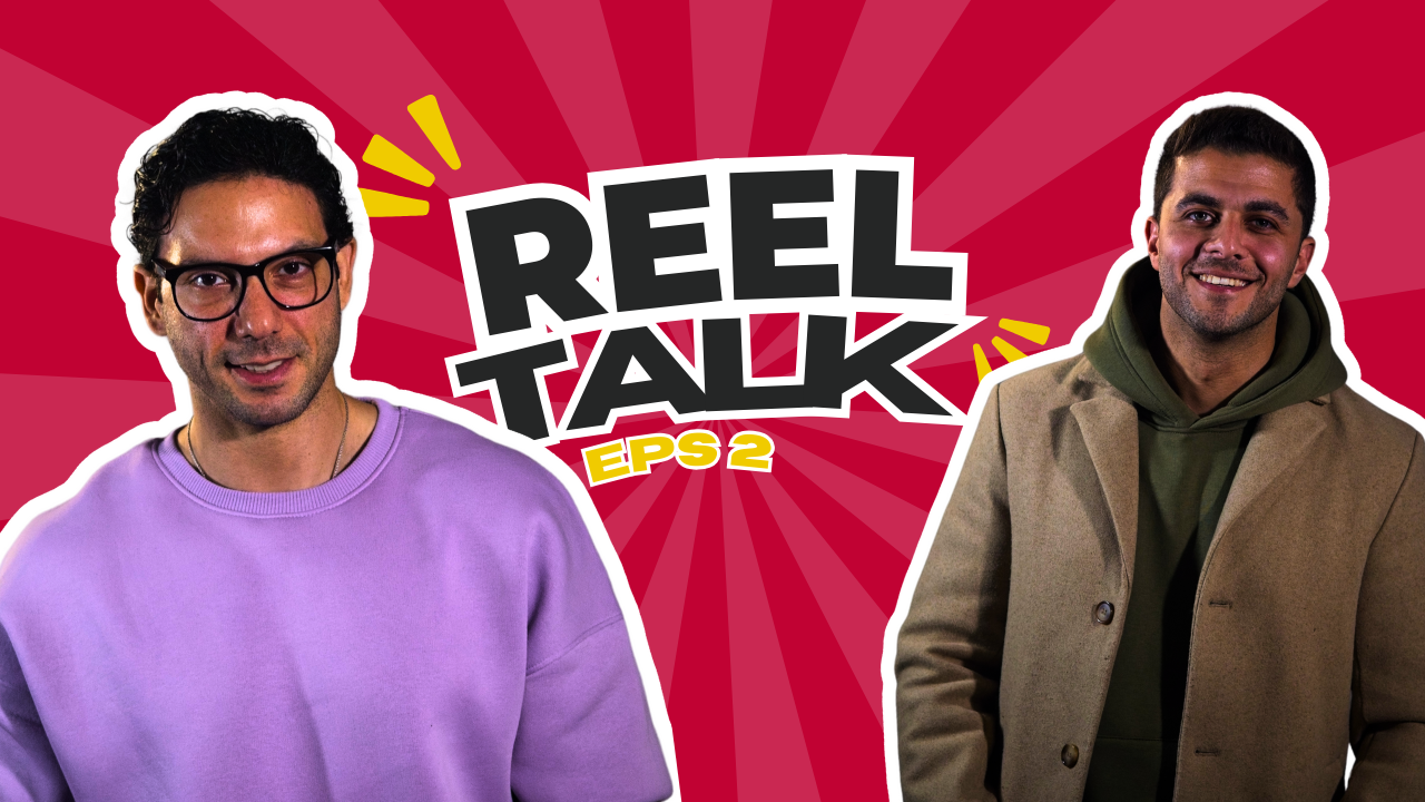 reel talk ep2