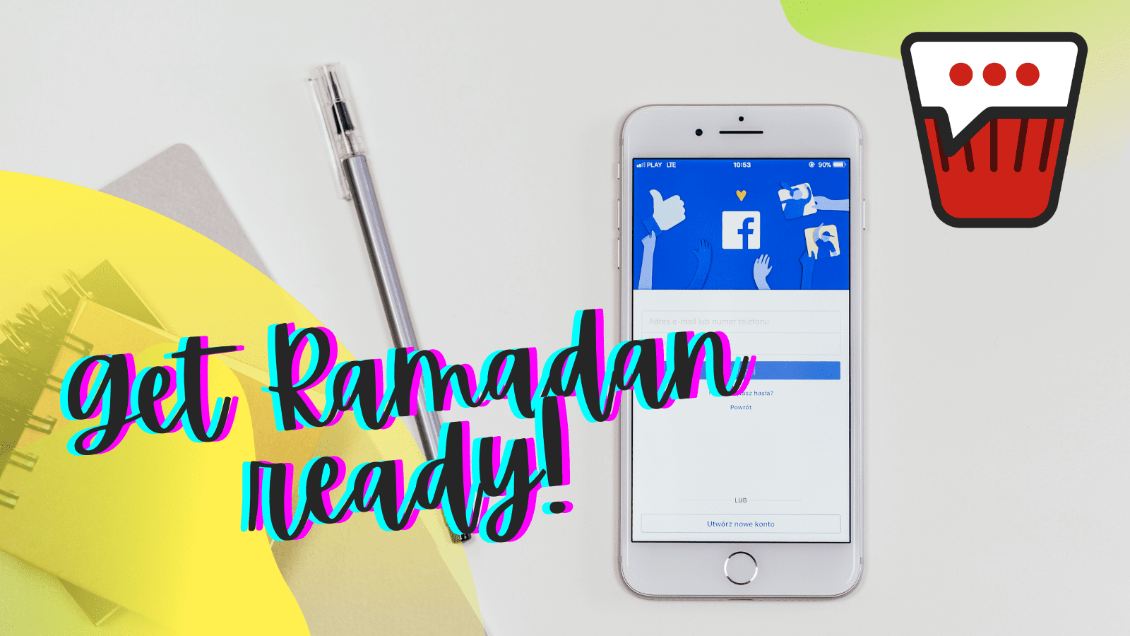 Get Ramadan ready: A quick guide for businesses to get the most out of Facebook, Instagram, and WhatsApp