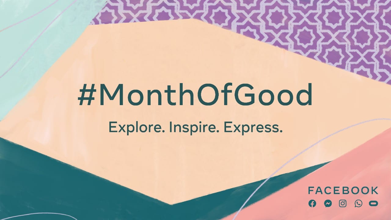 Facebook Apps celebrate a #MonthofGood this Ramadan